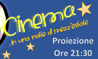 CINEMA.. IN UNA NOTTE DI MEZZ’ESTATE